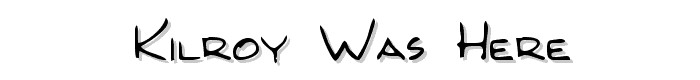 Kilroy Was Here font